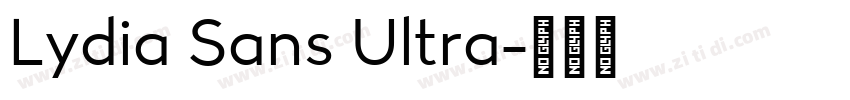 Lydia Sans Ultra字体转换